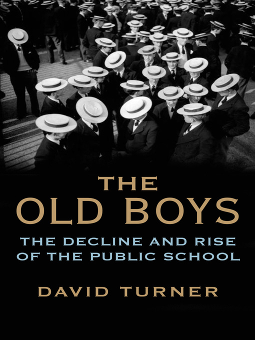 Title details for The Old Boys by David Turner - Available
